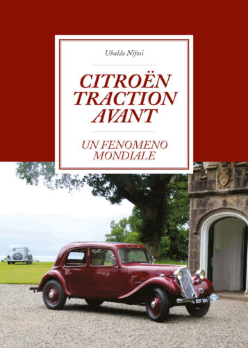Citroen Traction Avant - Ubaldo Nifosi, 2019, Youcanprint - P