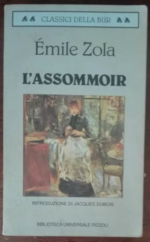 L assommoir - Emile Zola - Rizzoli, 1997 - A