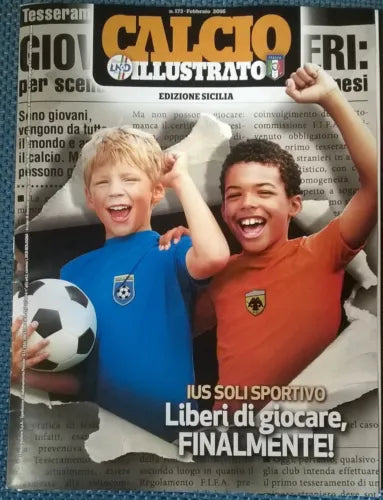 Il Calcio illustrato. Edizione Sicilia - n. 173 - Febbraio 2016 - L