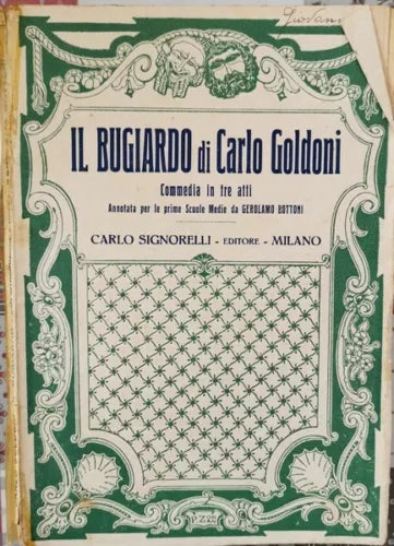 Il bugiardo di Carlo Goldoni di Goldoni, 1925, Carlo Signorelli - ER