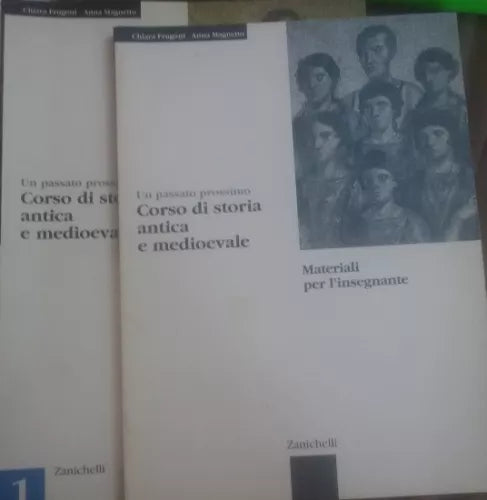 Corso storia antica medioevale - Chiara Frugoni, Anna Magnetto - Zanichelli - C