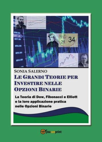 Le grandi teorie per investire nelle opzioni binarie - ER