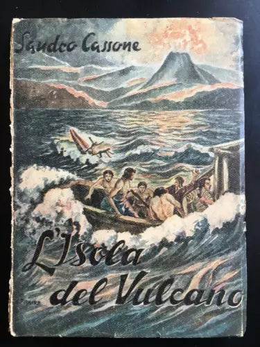 L’isola del Vulcano - Sandro Cassone, 1947, Sinite Parvulos - P
