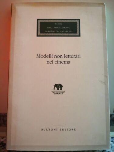 Modelli non letterari nel cinema di A.a.v.v, 1990, Bulzoni-F