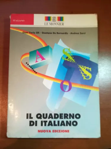 Il quaderno di italiano - AA.VV. - Le monnier - 1995 -M