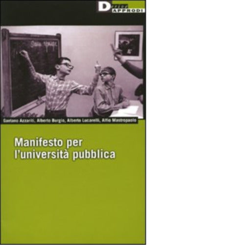 MANIFESTO PER L UNIVERSIT PUBBLICA di AA VV
