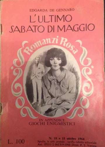 L ultimo sabato di maggio - Edgarda De gennaro - Mondadori - 1964 - M