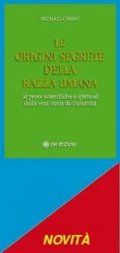 Le origini segrete della razza umana, di Michael Cremo, 2019, Om Edizioni - ER
