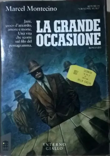 La grande occasione - Marcel Montecino (Interno Giallo) Ca
