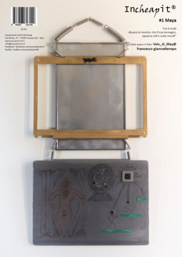 Incheapit #1 - Maya - di Francesco Giannatiempo, 2018, Youcanprint - ER