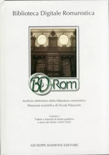 Biblioteca Digitale Romanistica BD-Rom (volume CD-ROM)
