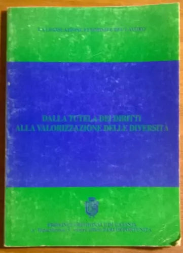 Dalla tutela dei diritti alla valorizzazione delle diversità (donne) - 1996 - L