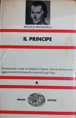 Il principe di Niccolo Machiavelli, 1968, Einaudi -D