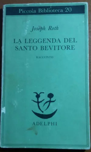 LA LEGGENDA DEL SANTO BEVITORE - JOSEPH ROTH - ADELPHI - 1980 - M