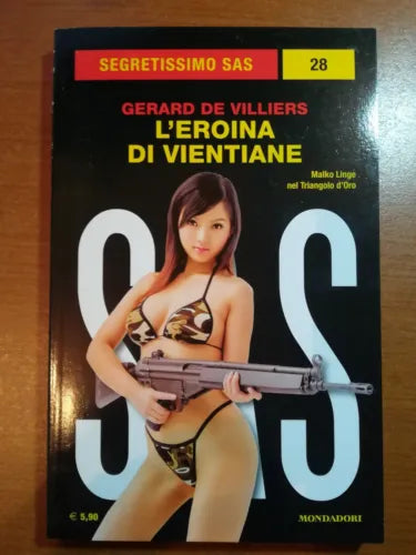 L eroina di Vientiane - Gerard de Villiers - Mondadori - 2017 - M