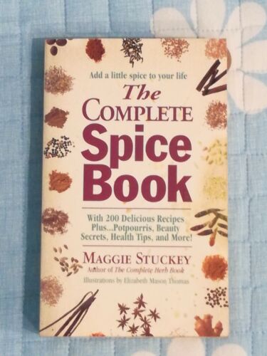 The Complete Book of Spices: A Practical Guide to Spices and Aromatic Seeds - SM