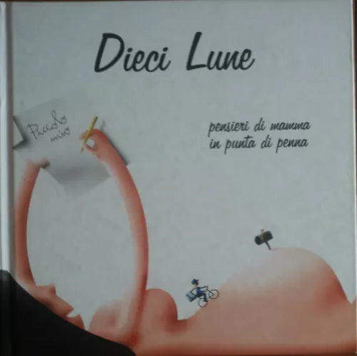 Dieci lune - AA. VV. - L’orto della cutura,2012 - A