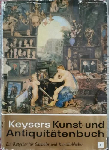 Kunst und antiquitatenbuch di Keysers, 1965, Keysersche - ER