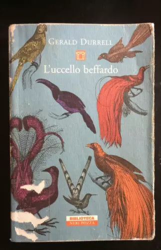 L’uccello beffardo - Gerald Durell, Neri Pozza Editore - P