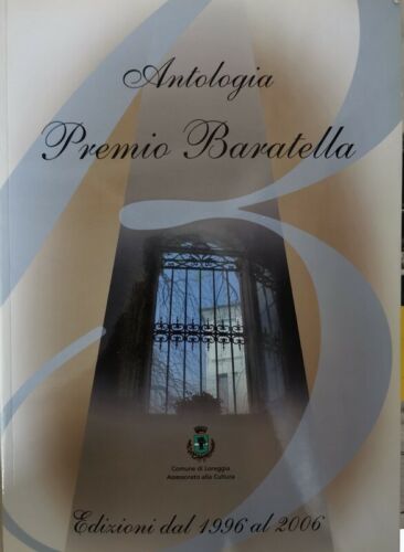 Antologia Premio Baratella 1996 - 2006 - ER