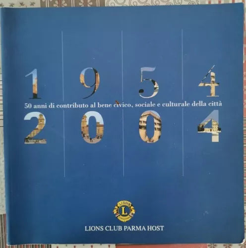 1954 - 2004 Lions Club Parma Host - ER