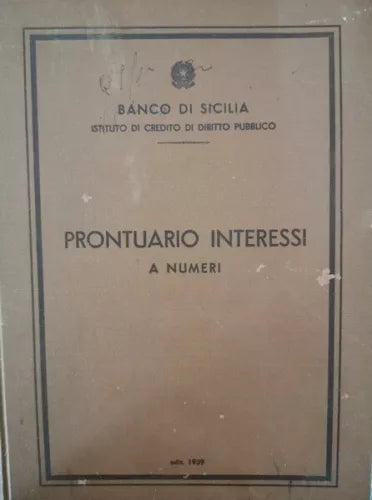 Prontuario Interessi a Numeri del banco di Sicilia 1959 - ER