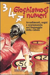 Giochiamoci i numeri - AA.VV - Sigma libri - 2005 -M