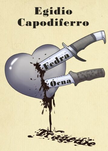 Fedra - Ocna, di Egidio Capodiferro, 2018, Youcanprint - ER