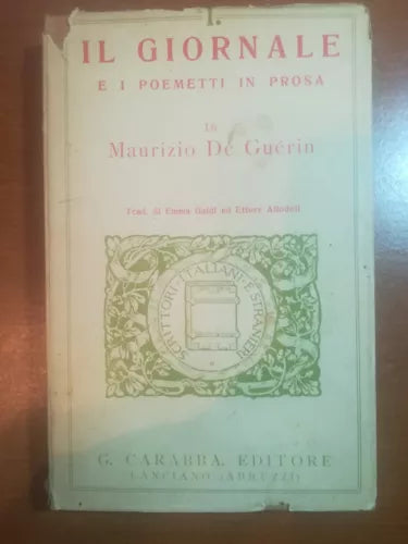 Il giornale - Maurizio De Guerin - Carabba - 1914 -M