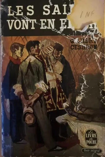 Les Saints Vont en Enfer, Gilbert Cesbron, 1952, Robert Laffont- ER