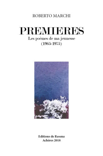 PREMIERES di Roberto Marchi, 2018, Youcanprint