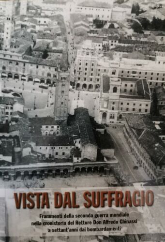 Vista dal Suffraggio, di Don Alfredo Ghinassi, 2014, Cassa Dei Risparmi - ER