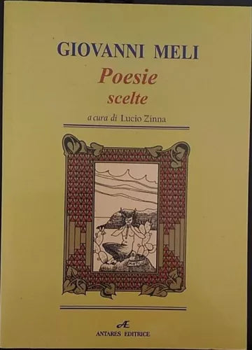 Poesie scelte - Giovanni Meli, 2004, Antares