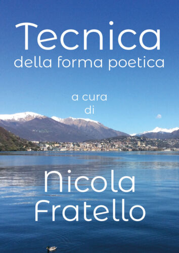 Tecnica della forma Poetica, di Nicola Fratello, 2018, Youcanprint