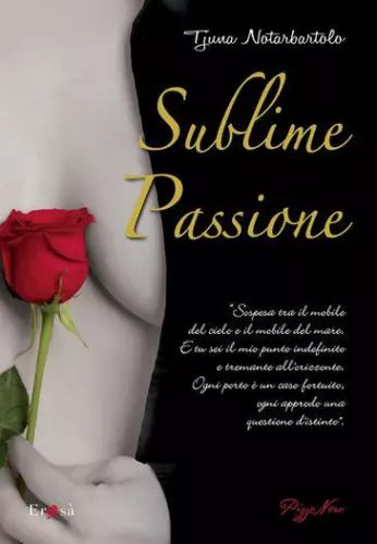 Sublime passione - Tjuna Notarbartolo - Pizzo nero,2011 - A