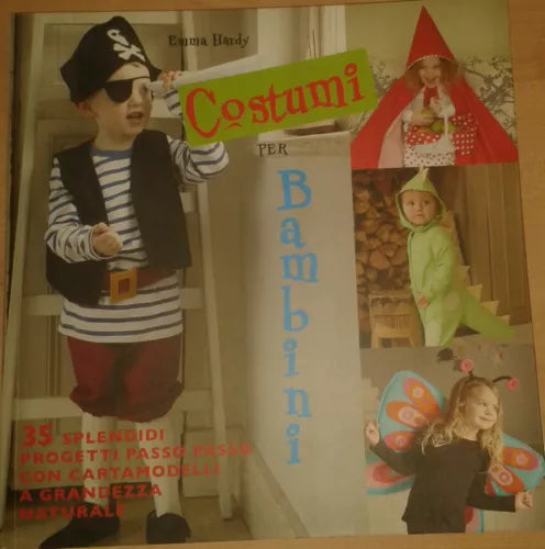 COSTUMI PER BAMBINI - EMMA HARDY - IL CASTELLO - 2011 - M