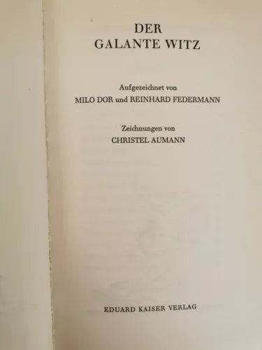 2Der Galante Witz von Milo Dor, Reinhard Federmann, Christel Aumann, 1966 - ER