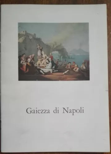 Gaiezza di Napoli - AA.VV. - Azienda autonoma di Soggiorno cura e turismo - A