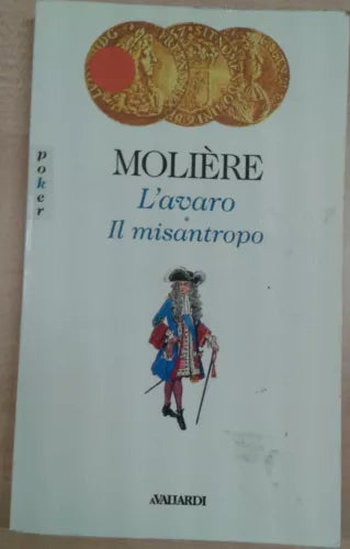 L'AVARO / IL MISANTROPO - MOLIERE - AVALLARDI - 1994 - M