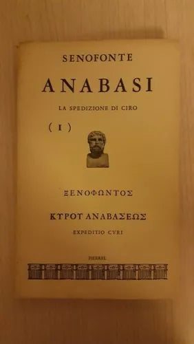SENOFONTE - ANABASI VOL. 1 1969 PIERRE - ER