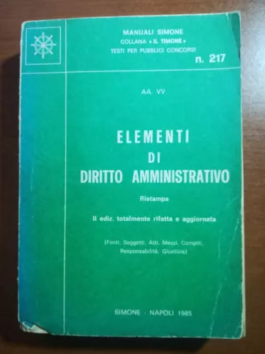 Elementi di diritto amministrativo - AA.VV. - Simone - 1985 - M