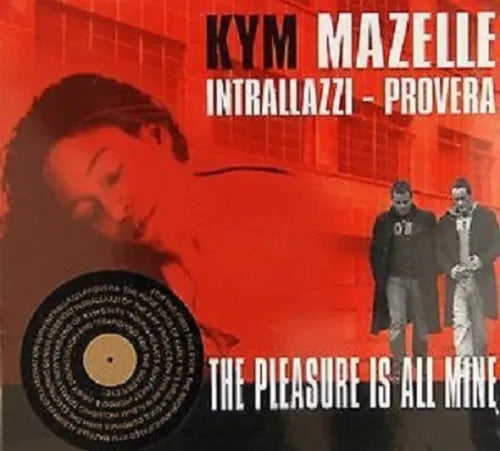 Cd Kym Mazelle Intrallazzi-Provera The Pleasure is All Mine Cartonato Nuovo!!!