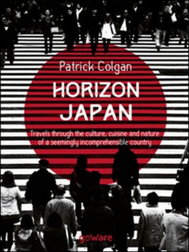 Horizon Japan. Travels through the culture, cuisine and nature - ER