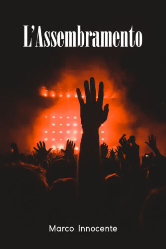 L Assembramento di Marco Innocente