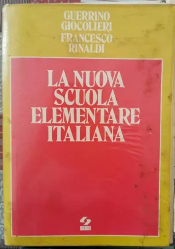 La nuova scuola elementare italiana di Giocolieri, Rinaldi, 1978, Sei - ER