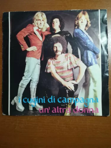 un altra donna - I cugini di campagna - 1974 - 45 giri - M