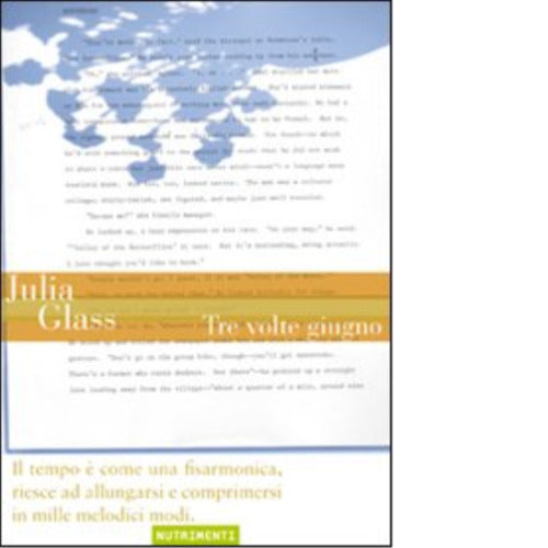 Tre volte giugno di Julia Glass