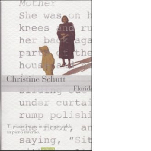 Florida di Christine Schutt