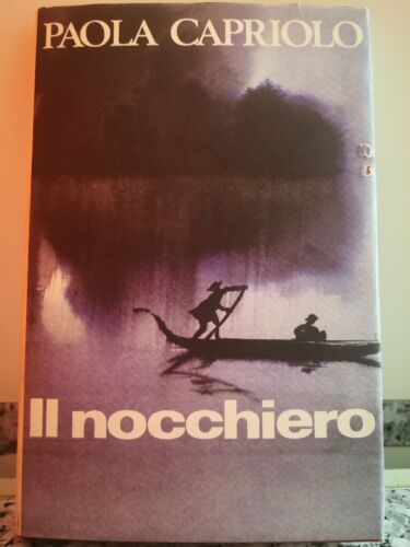 Il Nocchiero di Paola Capriolo, 1989, Cde Mi -F