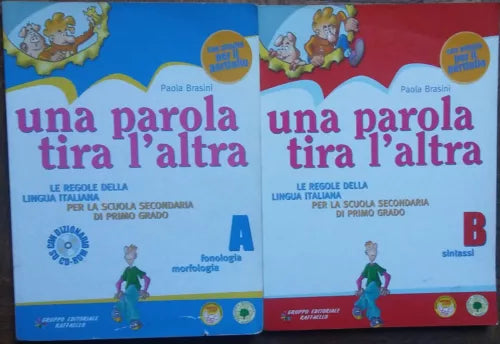 Una parola tira l’altra Vol. AeB - Paola Brasini - Raffaello,2010 - R